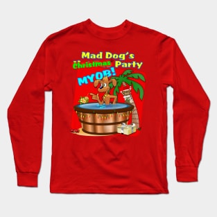 Mad Dog's Christmas Party Long Sleeve T-Shirt